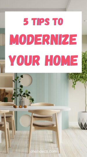how to modernize your home