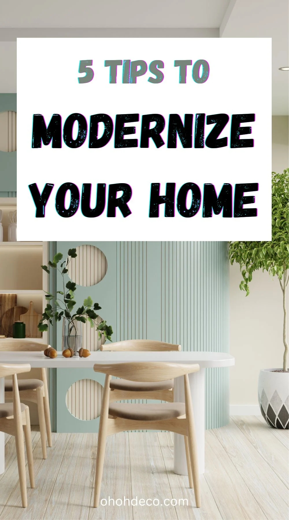 modernize your home 5 tips