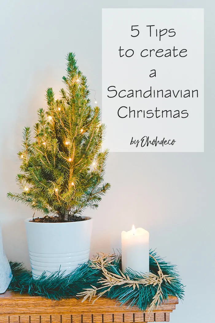 5 tips for a scandinavian christmas decor
